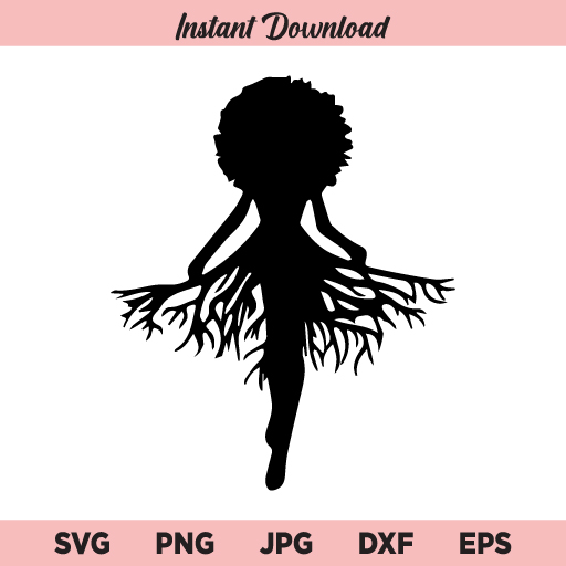 Afro Roots SVG, Black Woman, Afro Woman, Black History Month, African, Afro Lady SVG, PNG, DXF, Cricut