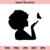 Afro Woman With Butterfly SVG, Afro Woman SVG, Butterfly SVG, PNG, DXF, Cricut, Cut File, Clipart