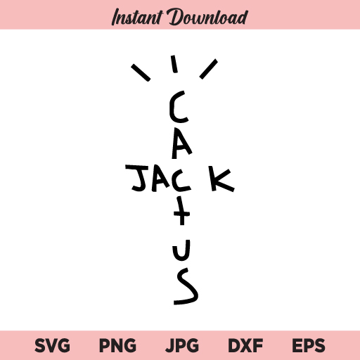 Cactus Jack SVG, PNG, DXF, Cricut, Cut File, Clipart, Silhouette