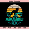 Mamasaurus Rex Dinosaur SVG, PNG, DXF, Cricut, Cut File, Clipart, Silhouette