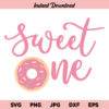 Sweet One SVG, 1st Birthday SVG, Donut SVG, Donut Birthday SVG, First Birthday SVG, Sweet One PNG, Sweet One DXF, Cricut, Cut File, Clipart, Instant Download