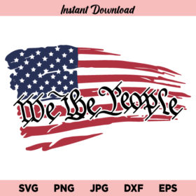 We the People SVG, We the People American Flag SVG-Buy Svg Designs