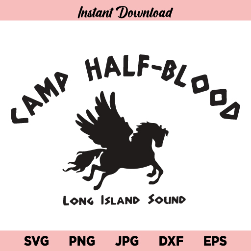 Camp Half Blood SVG, Camp Half Blood SVG Files, Camp Half Blood, SVG, PNG, DXF, Cricut, Cut File, Clipart, Instant Download