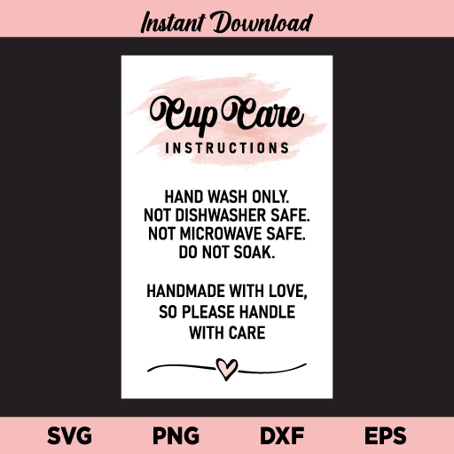 Cup Care Instructions Card SVG, Cup Care Instructions Card SVG File, Cup Care Instructions Card SVG Design, Care Instruction Card, Washing Instructions, Cup Care Instructions Card, SVG, PNG, DXF