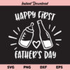 Happy First Fathers Day SVG, Our First Fathers Day Together SVG, Father Son Shirts SVG, Fathers Day SVG, First Father's Day SVG, Happy First Fathers Day, SVG, PNG, DXF, Cricut, Cut File