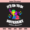 It's ok to be Different Autism Elephant SVG, Autism Elephant Puzzle SVG, Autism Awareness SVG, Autism Mom SVG, It's ok to be Different, Elephant Puzzle, Autism Mom, SVG, PNG, DXF, Cricut, Cut File