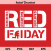 Red Friday SVG, Red Friday SVG File, Remember Everyone Deploved SVG, Remember Red Friday, Military, Soldier, Veteran, Red Friday, SVG, PNG, DXF, Cricut, Cut File