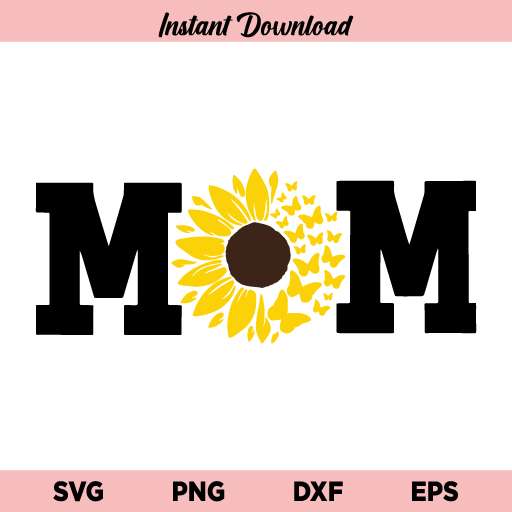 Sunflower Mom SVG File