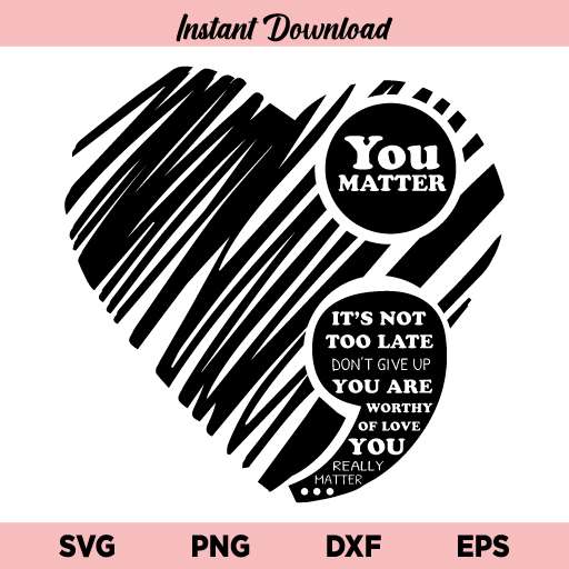 You Matter Semi Colon Heart SVG