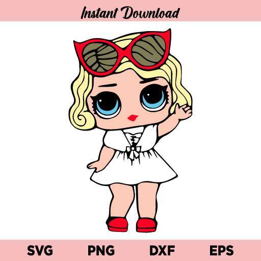 Lol Doll Cute Baby Girl SVG, Lol Surprise Doll SVG, Cute Baby Girl SVG, Lol Doll DXF, Lol Doll T Shirt Design SVG, Instant Download