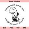 Charlie Brown Snoopy Kindness Makes You The Most Beautiful Person In The World SVG, Kindness Makes You The Most Charlie Brown Snoopy SVG, Kindness Makes You The Most Beautiful Person In The World SVG