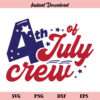 4th July Crew Svg