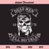 Dead Men Tell No Tales Pirate SVG